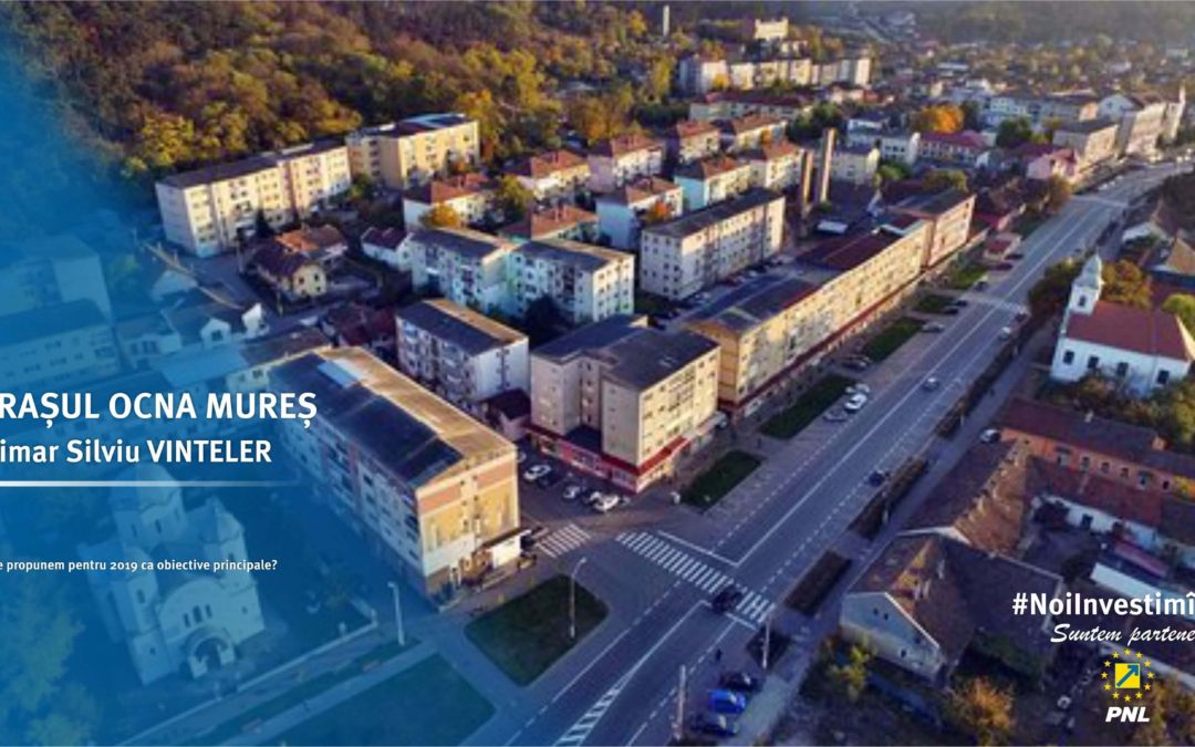 Orașul Ocna Mureș: obiectivele asumate în campania din 2016 încep să prindă contur