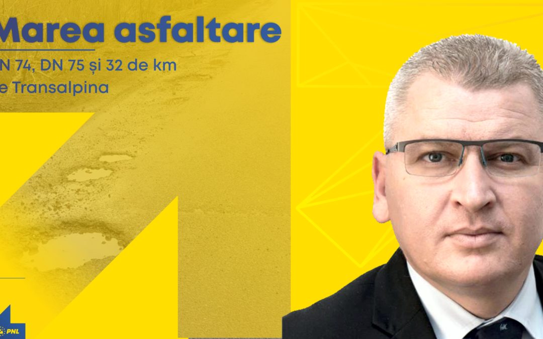 Guvernul liberal începe marea asfaltare a Ţării Moţilor şi Transalpinei