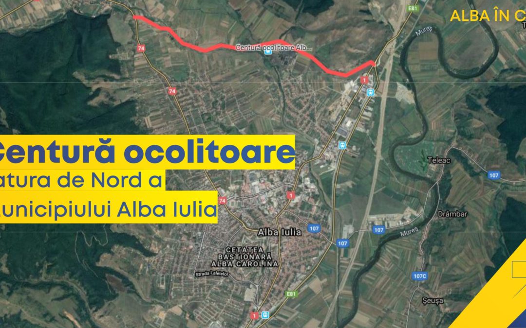 Au fost demarați primii pași pentru construirea centurii ocolitoare pe latura de Nord a municipiului Alba Iulia