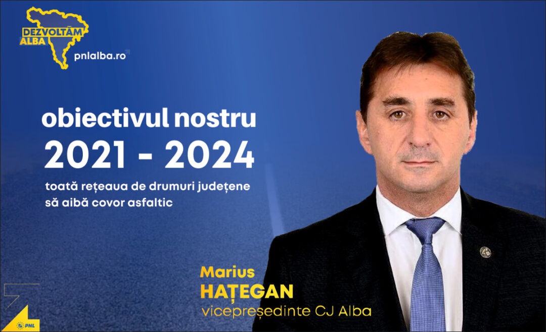 Marius Hațegan, vicepreședinte CJ Alba: Obiectivul nostru pentru mandatul 2020-2024 – toată rețeaua de drumuri aflată în administrarea CJ Alba, în lungime de 870 km, cu asfaltă