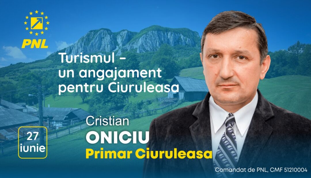 Cristian Oniciu: Turismul – un angajament pentru Ciuruleasa